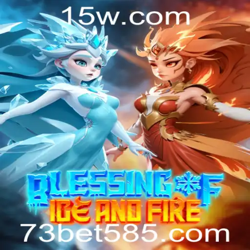 Explorando BlessingofIceandFire: Um Novo Mundo de Aventuras com 73 Bet CC