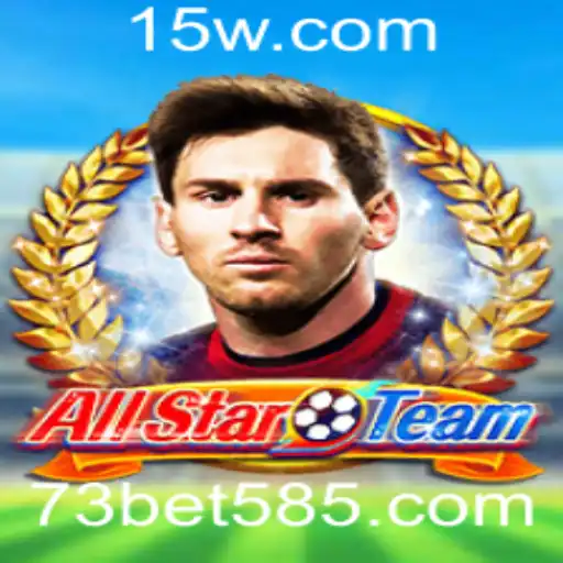 Descubra Tudo Sobre AllStarTeam e Como Jogar Com a Estratégia '73 bet cc'